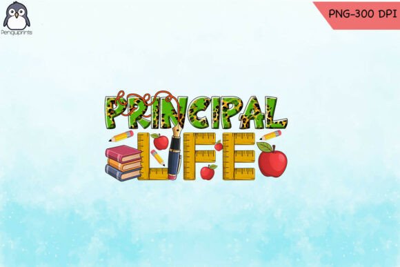 Principal Life Png Sublimate Designs for Real Projects